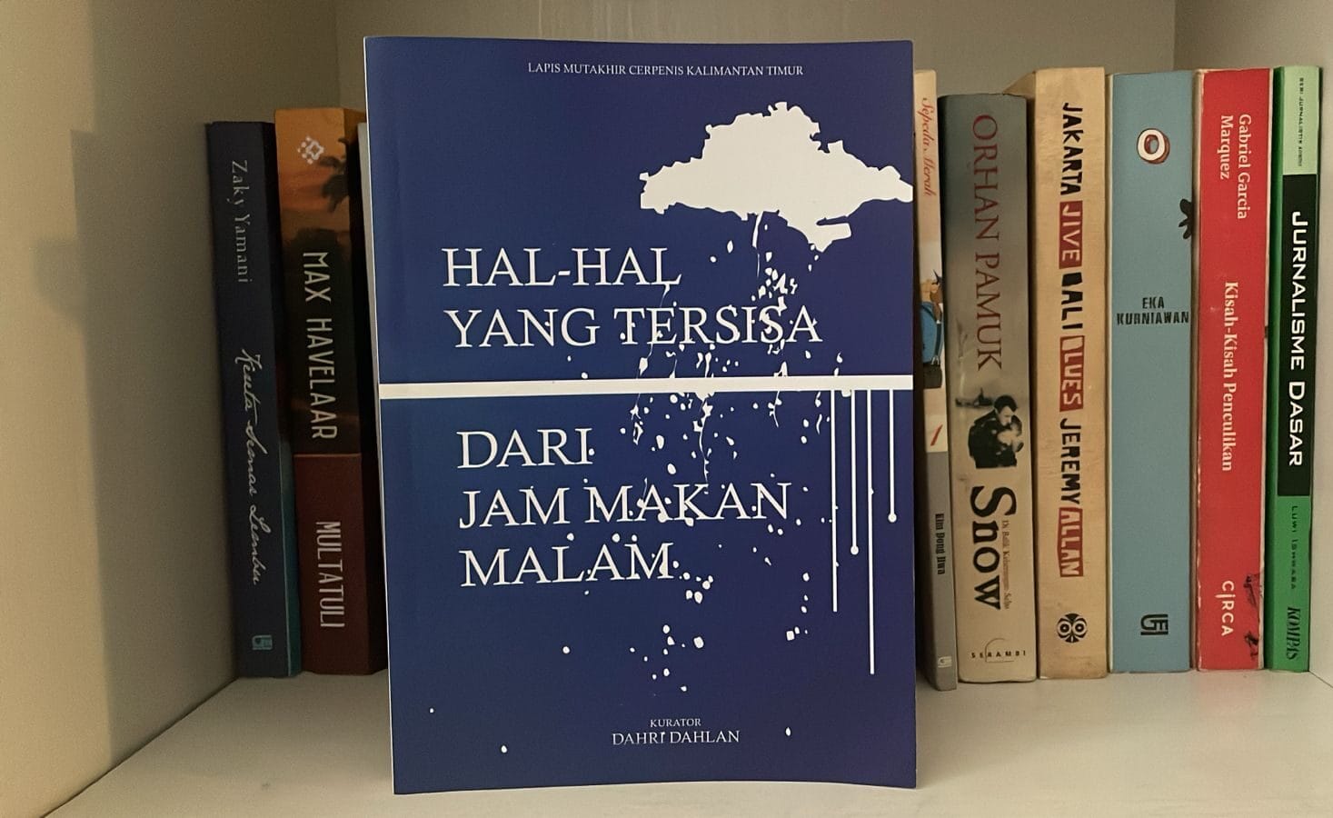 Sastra Kaltim, Buku Hal-Hal yang Tersisa dari Jam Makan Malam, Mbeko Kesah, ruang sastra kaltim