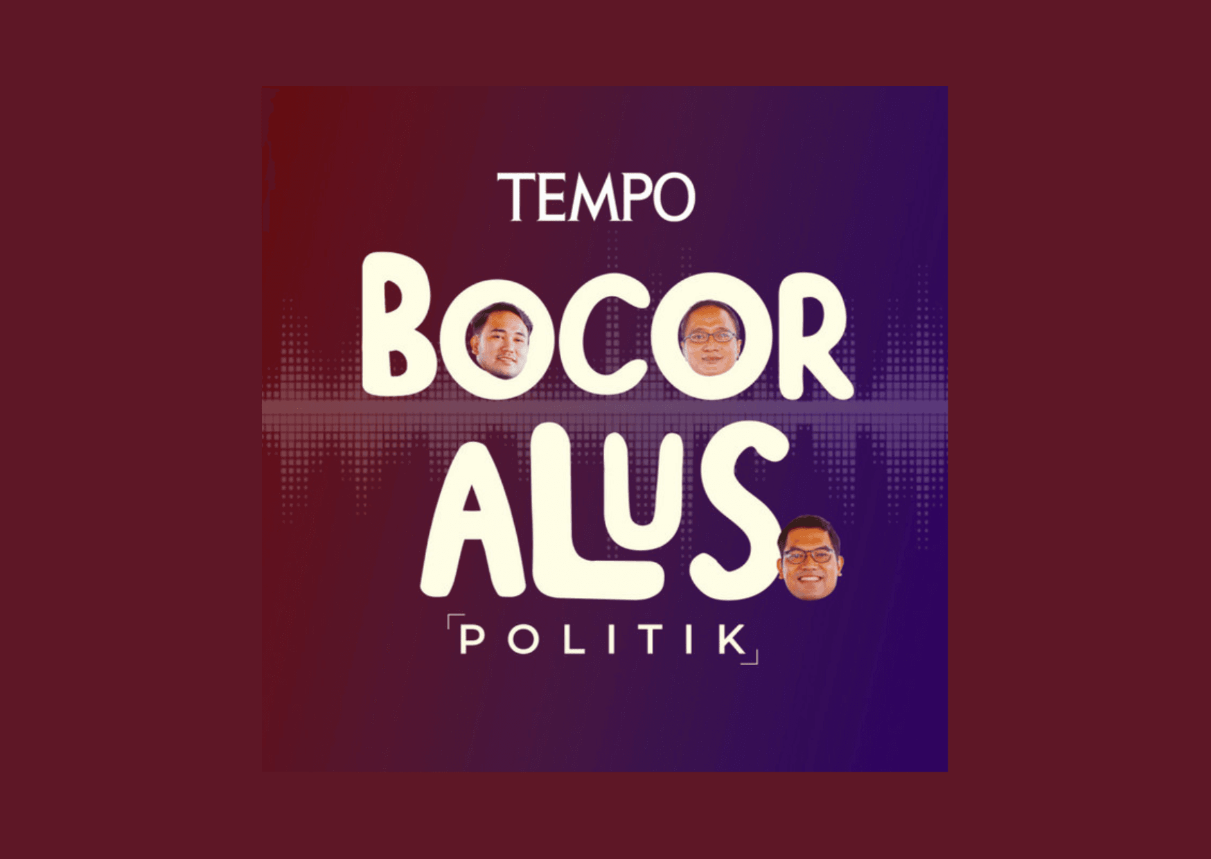 Ilustrasi Bocor Alus Politik pada akun Youtube Tempo. (Foto: Tempo)